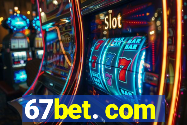 67bet. com